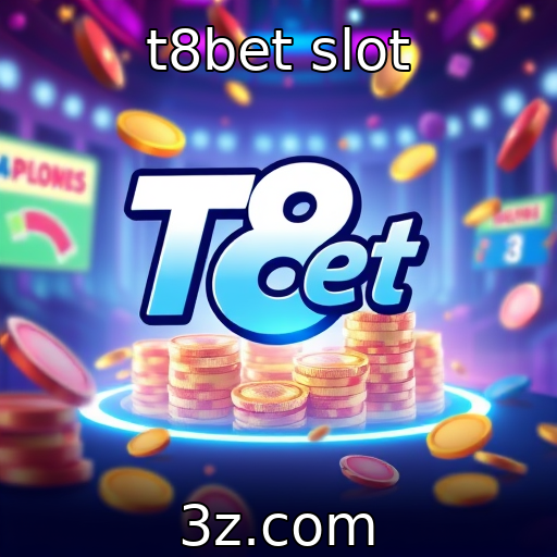 t8bet slot | Avanços tecnológicos e slots online